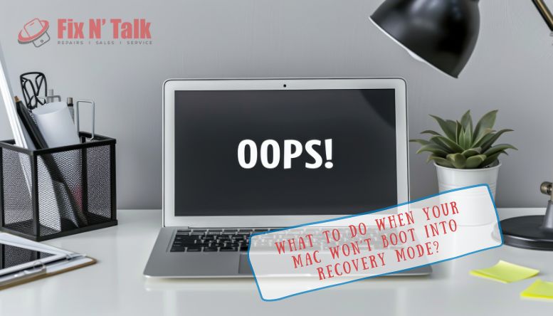  boot your Mac into Recovery Mode